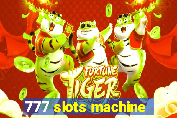 777 slots machine