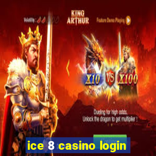 ice 8 casino login