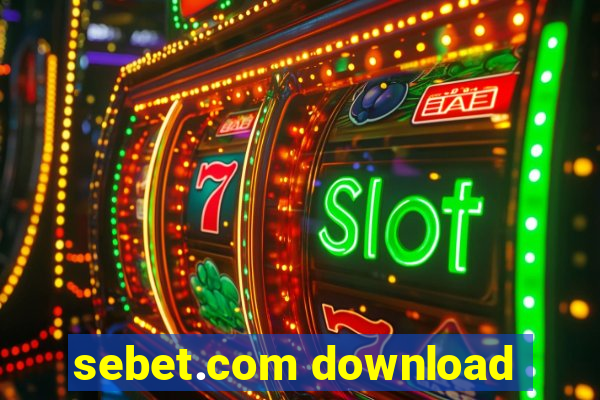 sebet.com download