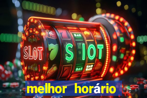 melhor horário para jogar fortune tiger noite