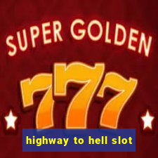 highway to hell slot