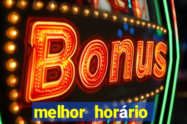 melhor horário para jogar fortune panda