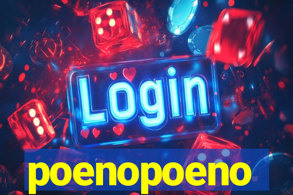 poenopoeno