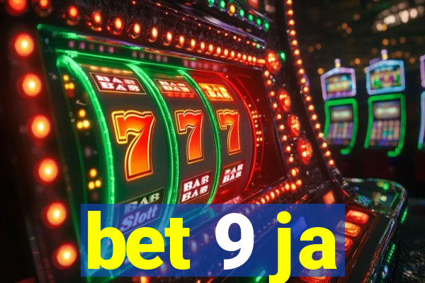 bet 9 ja