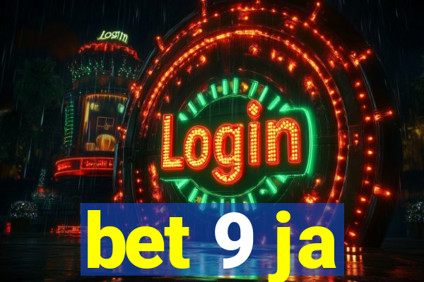 bet 9 ja