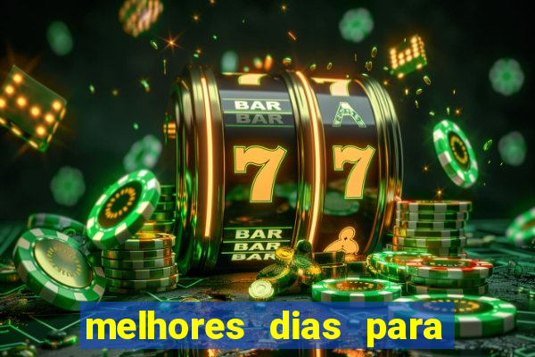 melhores dias para jogar fortune tiger