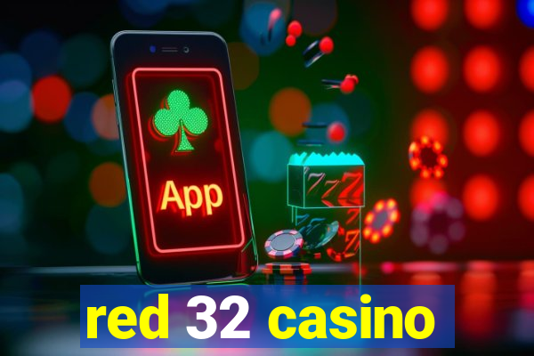 red 32 casino