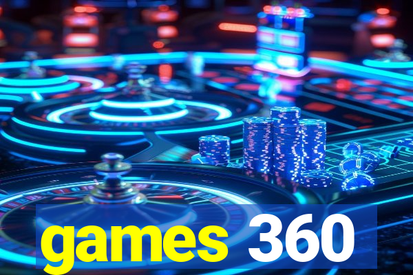 games 360