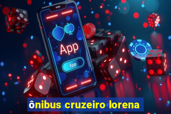 ônibus cruzeiro lorena