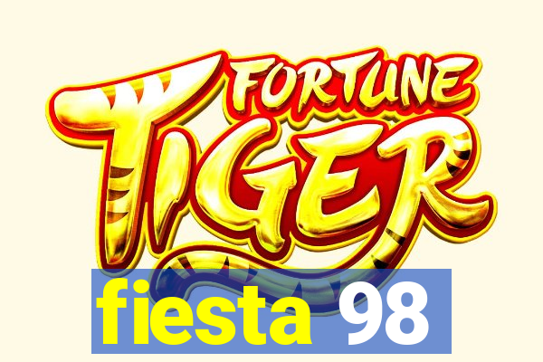 fiesta 98