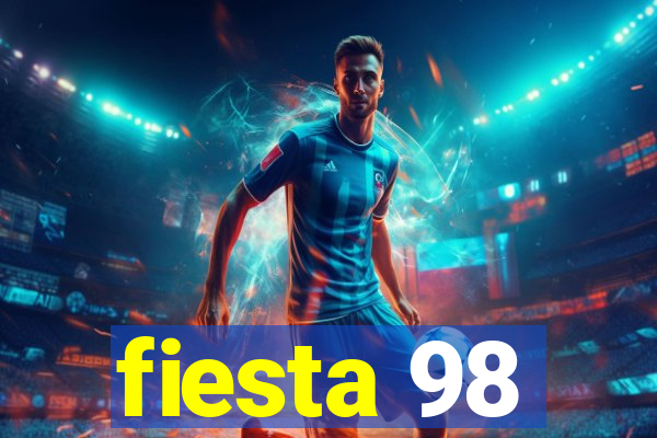 fiesta 98