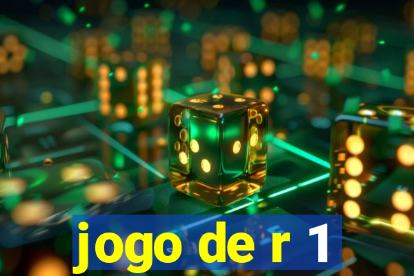 jogo de r 1