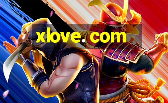 xlove. com