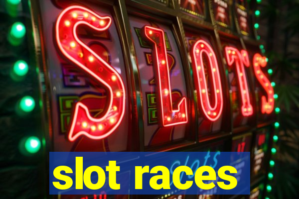 slot races