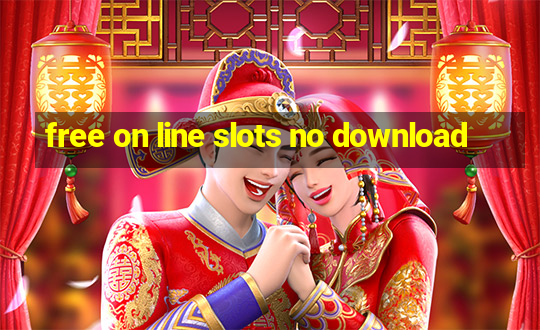 free on line slots no download