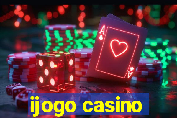 ijogo casino