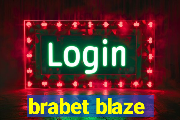 brabet blaze