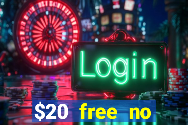 $20 free no deposit casino us