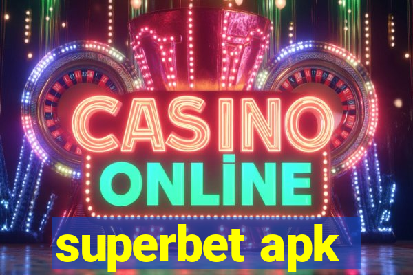 superbet apk