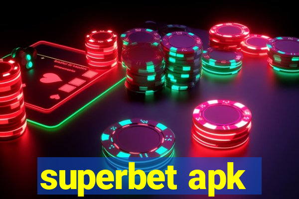 superbet apk