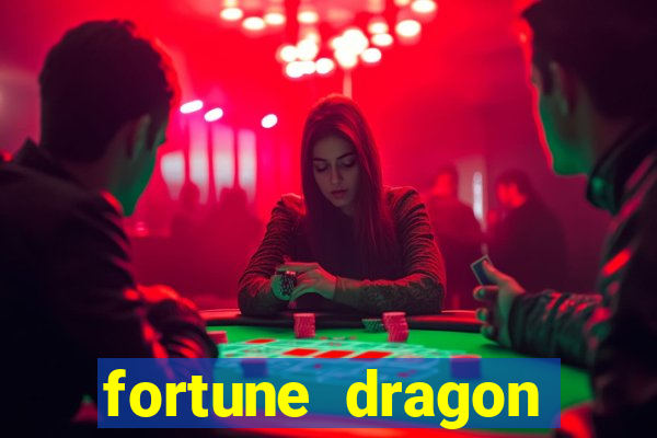 fortune dragon melhor horário para jogar