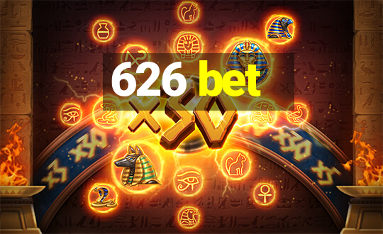 626 bet