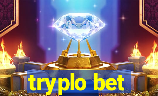 tryplo bet