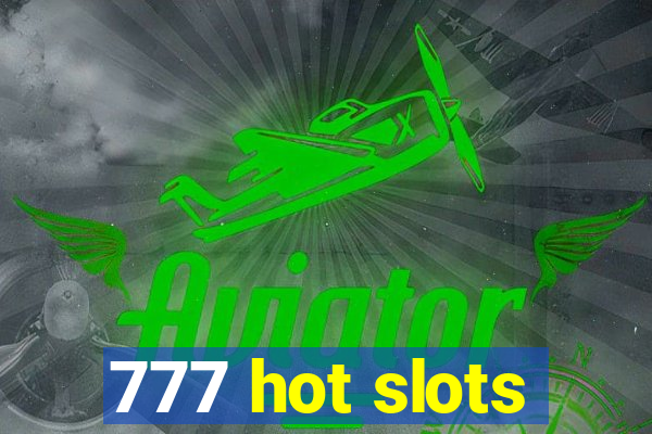 777 hot slots