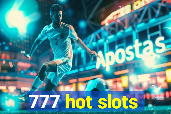 777 hot slots