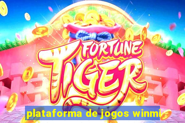 plataforma de jogos winmi