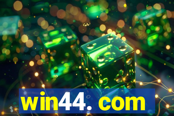 win44. com