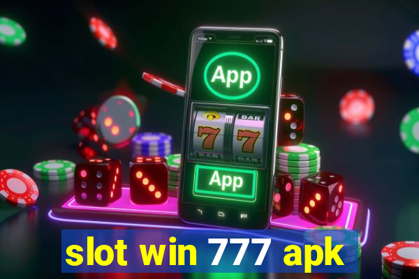 slot win 777 apk