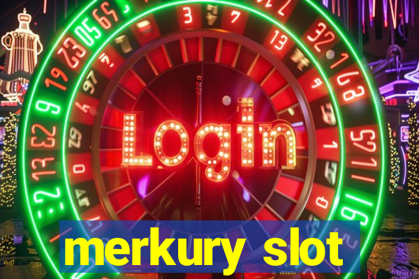 merkury slot