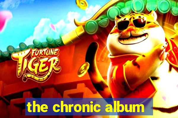 the chronic album