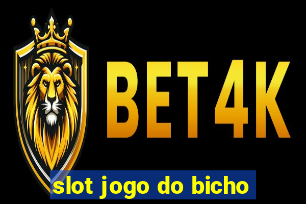 slot jogo do bicho