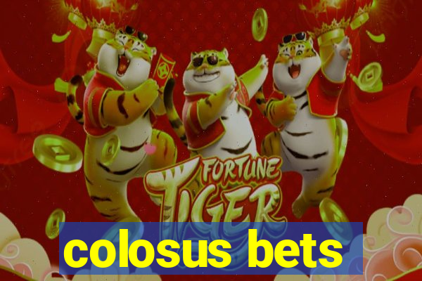 colosus bets