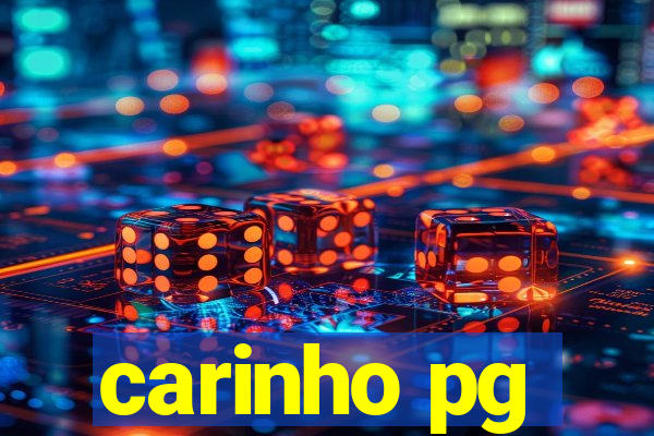 carinho pg