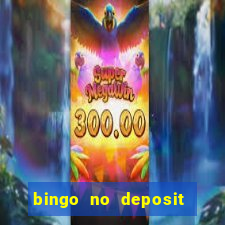 bingo no deposit win real money