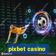 pixbet casino