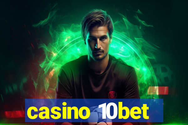 casino 10bet