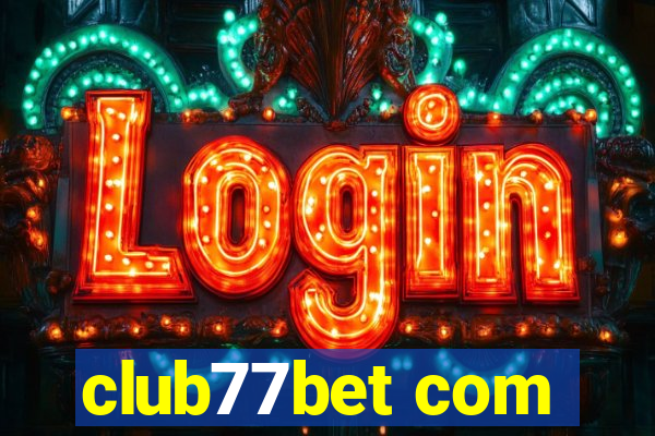 club77bet com