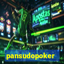 pansudopoker