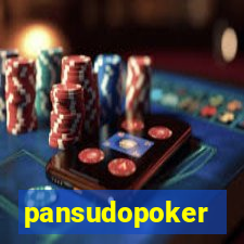 pansudopoker