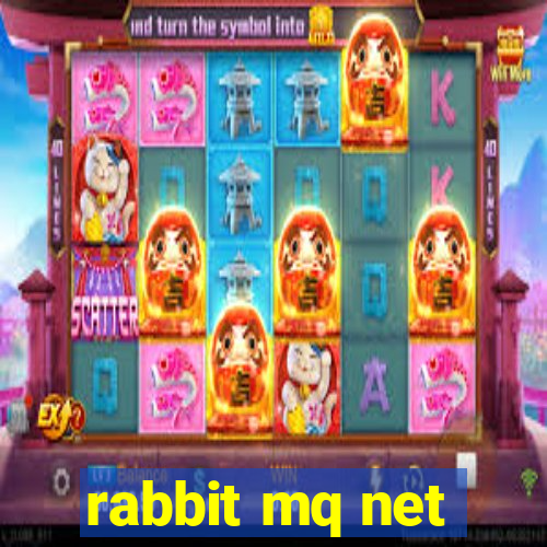 rabbit mq net