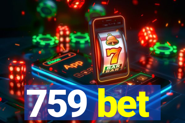 759 bet