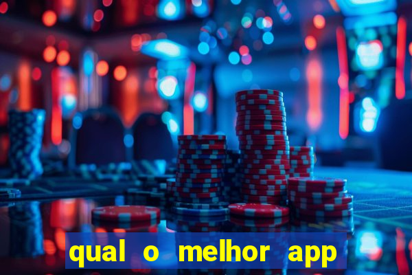 qual o melhor app de aposta