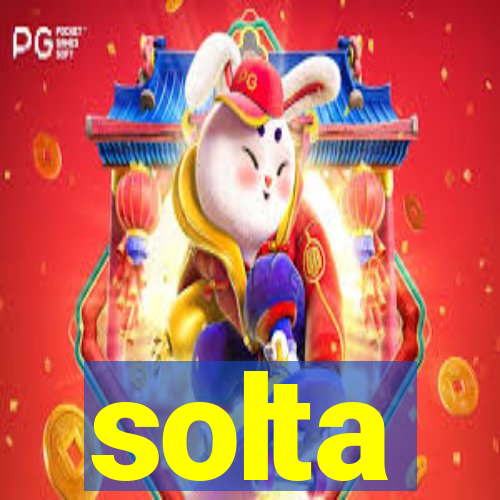 solta