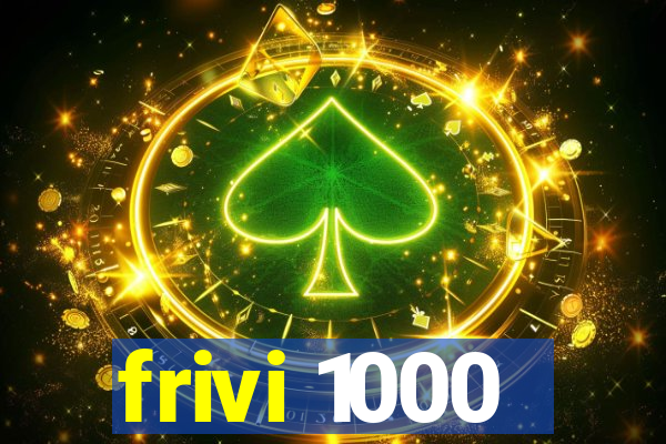 frivi 1000