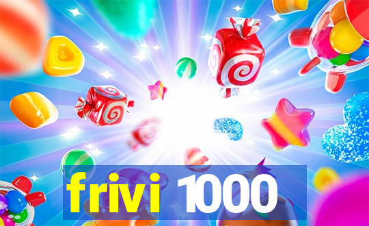 frivi 1000