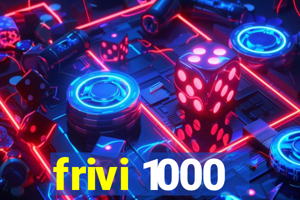 frivi 1000